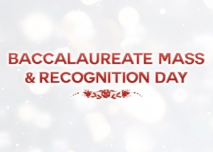 SDCA Baccalaureate Mass and Recognition (Off Air)