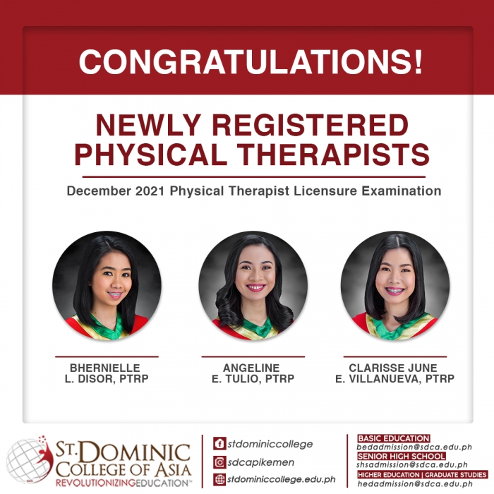 St. Dominic College of Asia congratulates the newly registered Physical Therapists in the December 2021 Licensure Exams